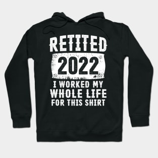 Retired 2022 Funny Daddy Retirement Humor Gift Hoodie